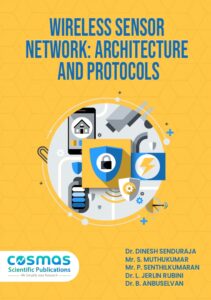 Wireless Sensor Network: Architecture and Protocols – COSMAS Scientific ...